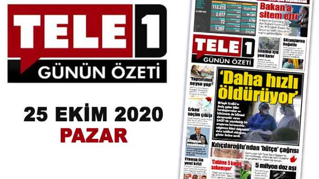 "Daha hızlı öldürüyor". Bakan'a sitem etti. İstanbul için yeni karar. Gözyaşlarına boğuldu. 85 milyon işini kaybedecek. 25 Ekim 2020 Günün Özeti