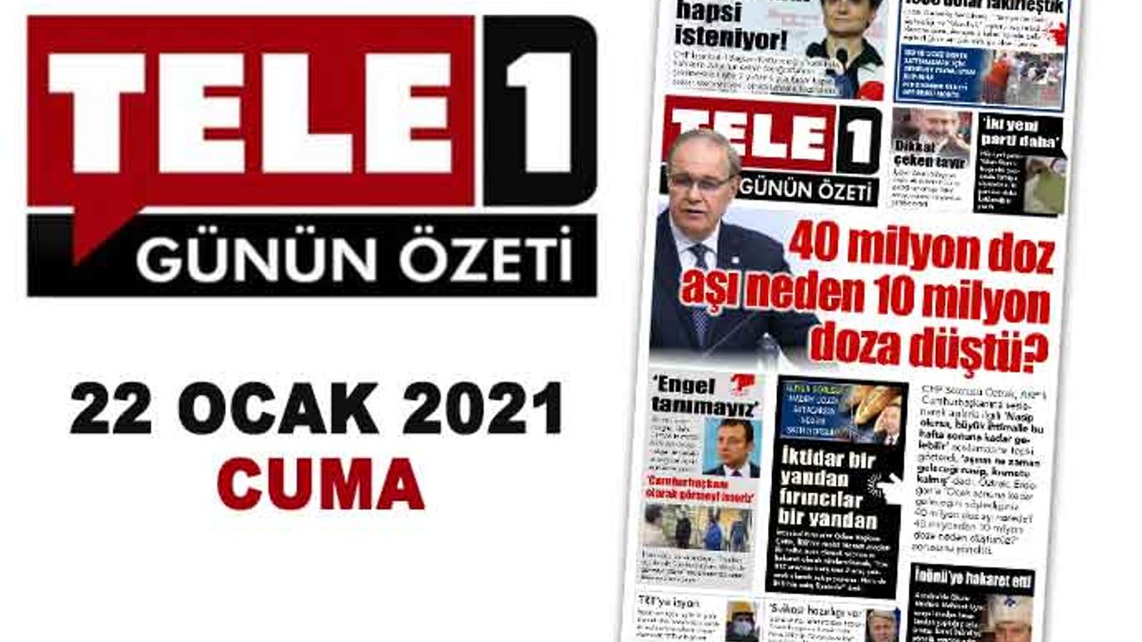 40 milyon doz aşı neden 10 milyon doza düştü?. 1500 dolar fakirleştik. 6 yıla kadar hapsi isteniyor!. Soylu'dan dikkat çeken tavır. 'İmamoğlu: Engel tanımayız'. TRT'ye isyan. 22 Ocak 2021 Günün Özeti
