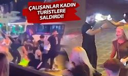 Kadın turistlerin darp edildiği işletme mühürlendi!