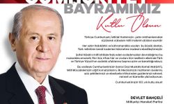 MHP Genel Başkanı Bahçeli'den 29 Ekim Cumhuriyet Bayramı mesajı