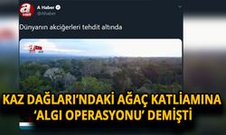 Yandaş AHaber'den tepki çeken doğa haberi!