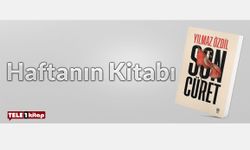 Haftanın Kitabı | Yılmaz Özdil-SON CÜRET