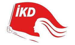 İKD'den 8 Mart Dünya Emekçi Kadınlar Günü çağrısı