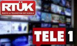 RTÜK'ten TELE1'e ceza!