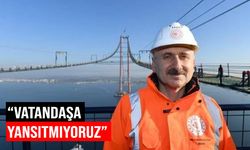 Bakan, 1915 Çanakkale Köprüsü'nün fiyatını 'Feribot da 120 lira' diye savundu