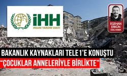 Bakanlık İHH'yı doğruladı! Çocuklar "sığınmacı"