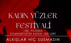 Cumhuriyetin 100. yaşında "Kadın Yüzler Festivali" Asmalı Sahne'de