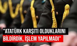 Tuzla Piyade Okulu’nda Atatürk’e saygısızlılığı kabul etmediği için açığa alınan teğmenin ifadesi!