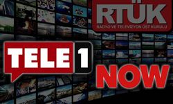 RTÜK'ten TELE1 ve NOW 'a ceza!