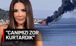 Esra Balamir'in içinde bulunduğu tekne alev alev yandı