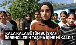 Taşımalı eğitim tasarruf tedbirlerine takıldı, yüzlerce kız çocuğu okulsuz kaldı