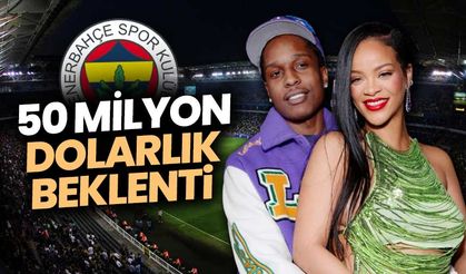 Fenerbahçe'den dünyada ses getirecek ‘Rihanna’ ve ‘ASAP’ hamlesi