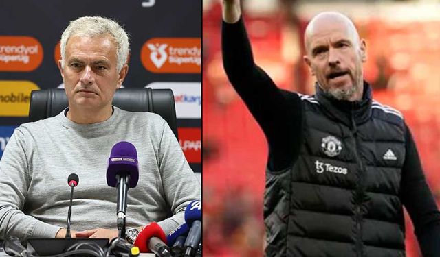 Erik ten Hag'tan Mourinho'ya övgü dolu sözler