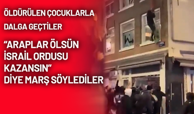 İsrailliler Gazze'de öldürülen çocuklarla dalga geçti Amsterdam sokakları karıştı!