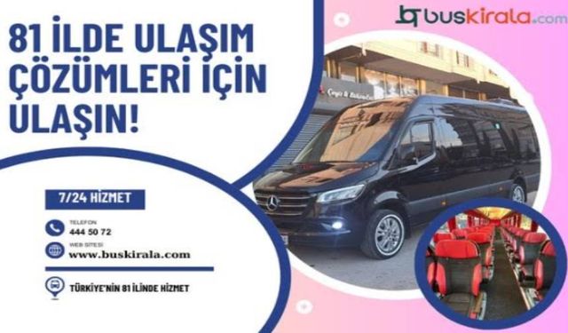 Güvenilir Otobüs, Minibüs Kiralama ve Havalimanı Transfer Hizmetlerinde Öncü Platform