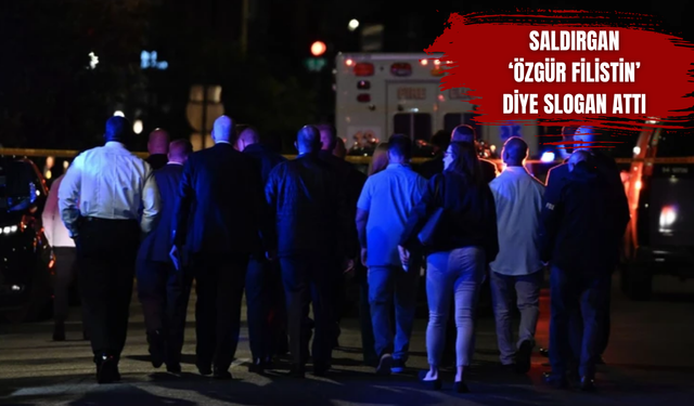ABD'de silahlı saldırı! İsrail Büyükelçiliği çalışanı 2 kişi öldürüldü