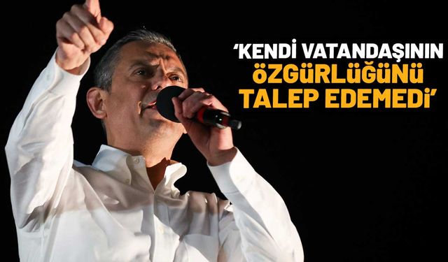 Özel'den Erdoğan'a 'Rümeysa Öztürk' tepkisi