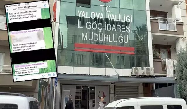 Yalova İl Göç İdaresi Müdürünün 'usulsüz mülakat' mesajları ortaya çıktı
