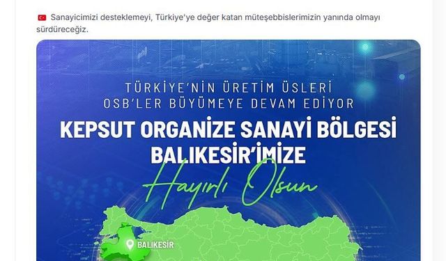 Bakan Kacır: Planlı sanayi alanlarını büyütmeye devam ediyoruz