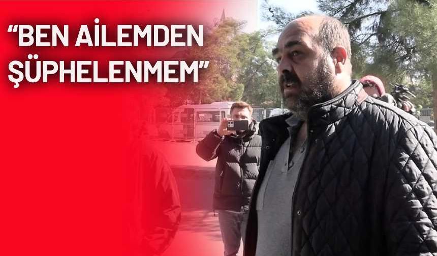 Narin’in babası Arif Güran duruşmadan sonra ilk kez konuştu