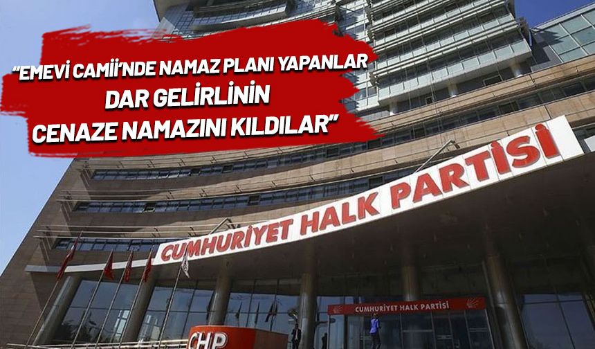 CHP'den asgari ücret açıklaması: Tok yatan saray iktidarı bizden değildir