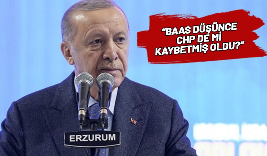 Erdoğan Suriye üzerinden yine CHP'yi hedef aldı