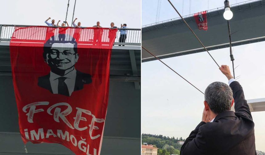 CHP, Boğaziçi Köprüsü'ne 'İmamoğlu'na özgürlük' pankartı astı