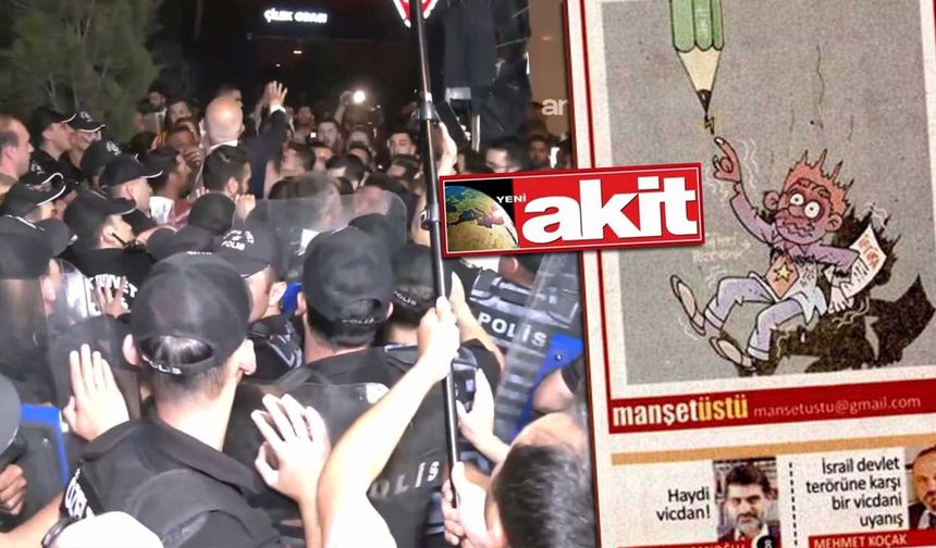 Ankara'da 'Yeni Akit' protestosu! Kalabalık ile polis arasında arbede