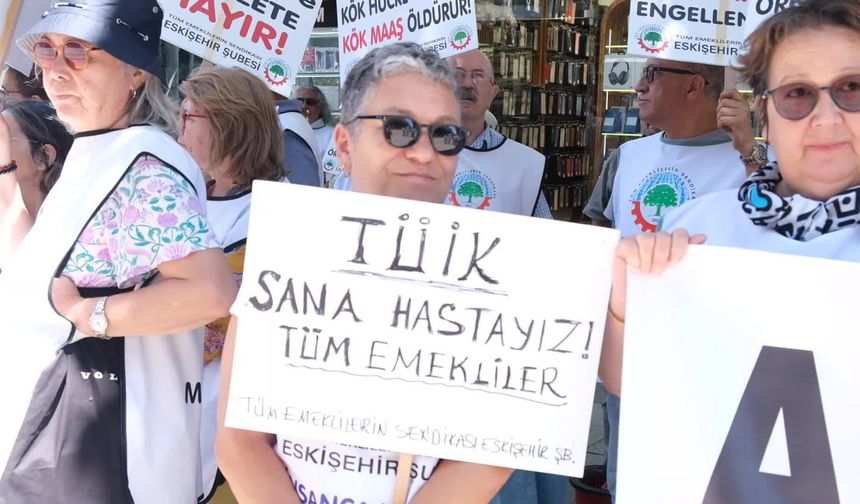 Emekliler isyan etti: Artık TÜİK’in yalanlarına sarılmayın