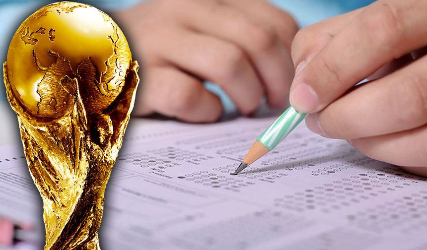 LGS'ye Dünya Kupası ayarı! Günü değişti